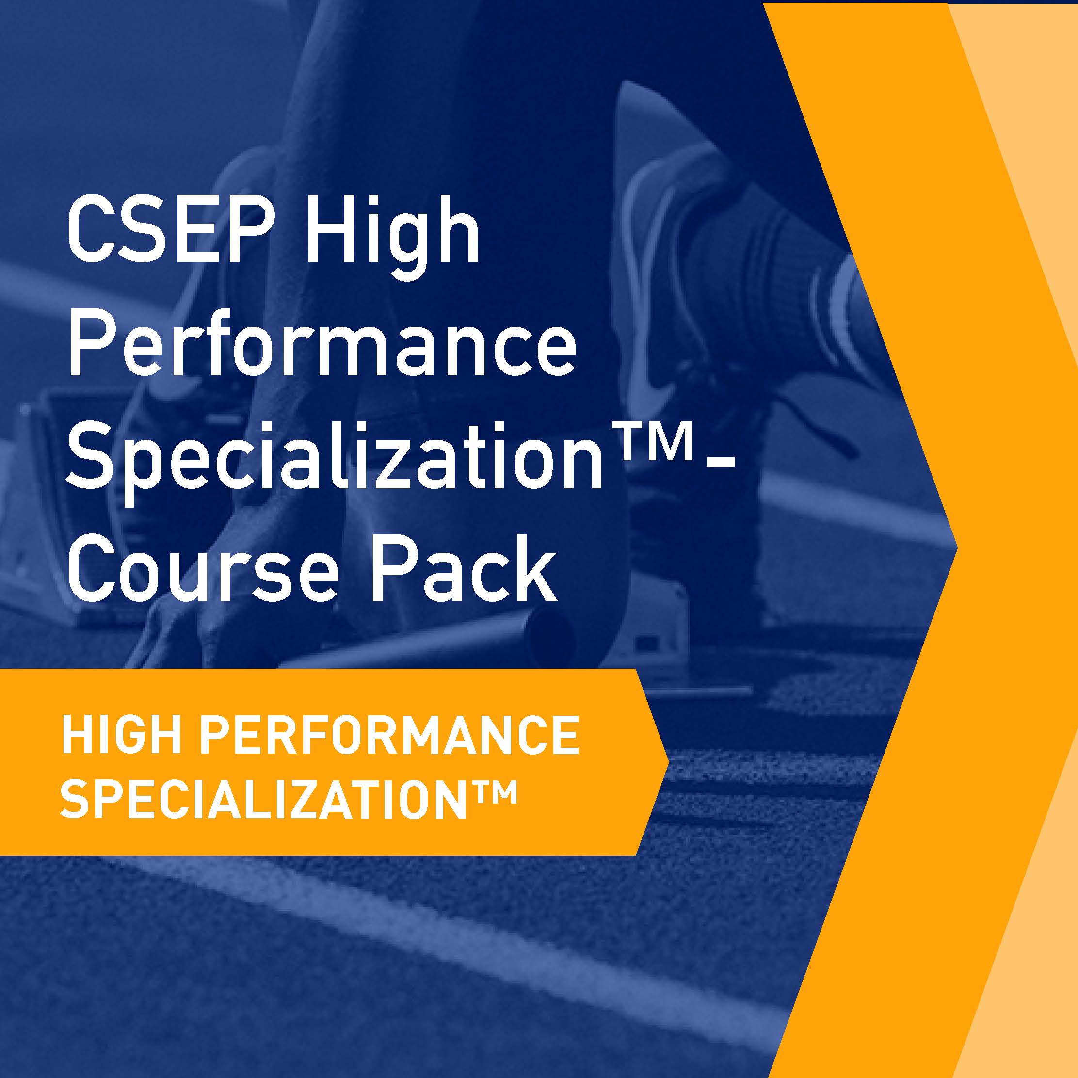 CSEP High Performance Specialization® - Course Pack
